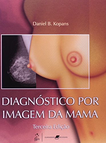 Imagen de archivo de livro diagnostico por imagem da mama daniel b kopans 2008 a la venta por LibreriaElcosteo