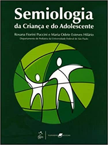 Stock image for livro semiologia da crianca e do adolescente rosana fiorini puccini maria odete esteves hi for sale by LibreriaElcosteo