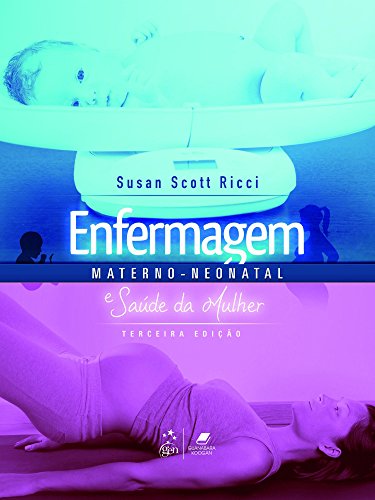 Stock image for _ livro enfermagem materno neonatal e saude da mulher ricci susan scott 2015 for sale by LibreriaElcosteo