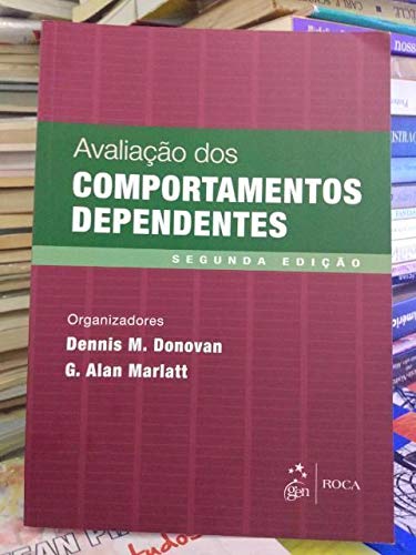Stock image for livro comportamentos dependentes donovan dennis m 2009 for sale by LibreriaElcosteo