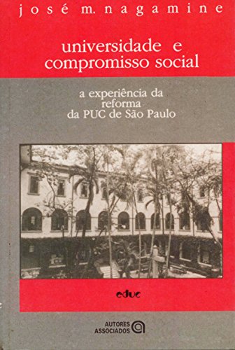 Stock image for livro universidade e compromisso social jose m nagamine 1997 for sale by LibreriaElcosteo