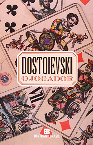 O Jogador (Em Portuguese do Brasil) - Fiodor M. Dostoievski