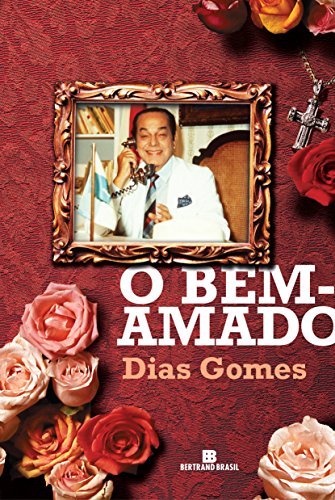 9788528604153: BEM AMADO, O