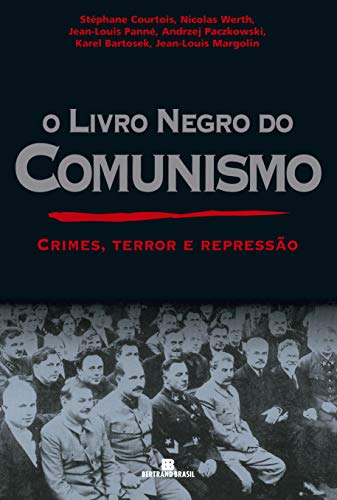 Imagen de archivo de O Livro Negro do Comunismo a la venta por Livraria Ing