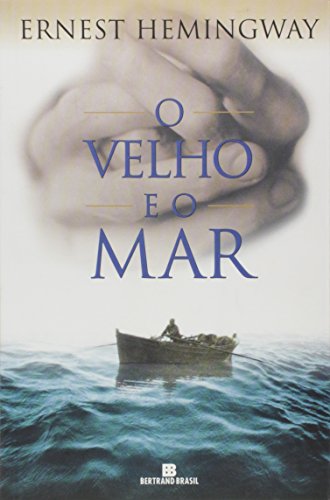 9788528607598: O Velho E O Mar (Em Portuguese do Brasil)