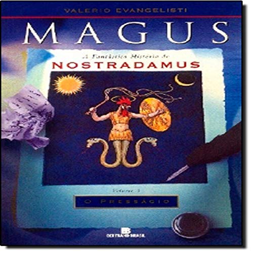 Imagen de archivo de livro magus a fantastica historia de nostradamus volume 1 valerio evangelisti 2001 a la venta por LibreriaElcosteo