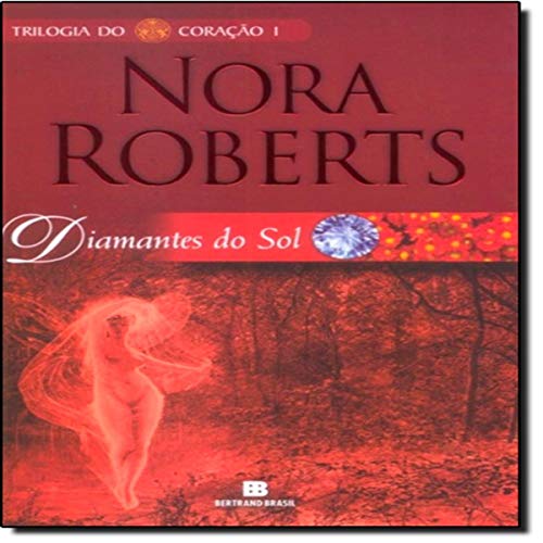 Title: DIAMANTES DO SOL - Nora Roberts