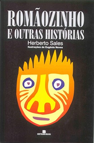 Imagen de archivo de Romãozinho E Outras Hist rias - S rie LMC 2003. Volume 5 (Em Portuguese do Brasil) a la venta por WorldofBooks