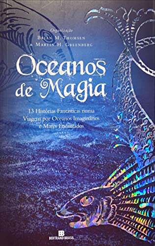 Stock image for livro oceanos de magia 13 historias fantasticas b thomsen for sale by LibreriaElcosteo