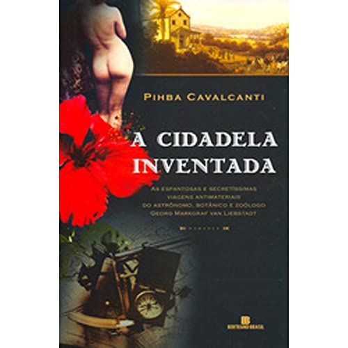 Imagen de archivo de a cidadela inventada de pihba cavalcanti pela bertrand br Ed. 2007 a la venta por LibreriaElcosteo