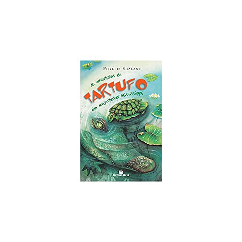 Stock image for As Aventuras De Tartufo Do Majestoso Mississippi (Em Portuguese do Brasil) for sale by Red Feather Books