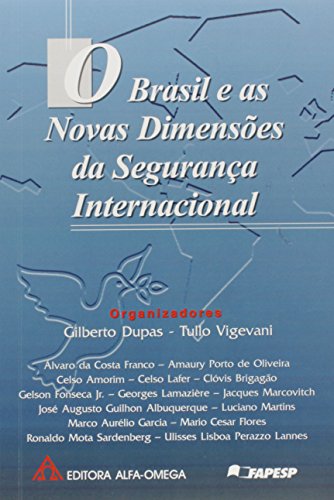 Stock image for brasil e as novas dimensoes da seguranca internacional for sale by LibreriaElcosteo