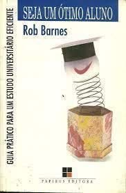 Imagen de archivo de seja um otimo aluno rob barnes Ed. 1995 a la venta por LibreriaElcosteo