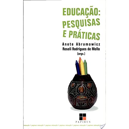 9788530805807: Educaao - Pesquisas E Praticas