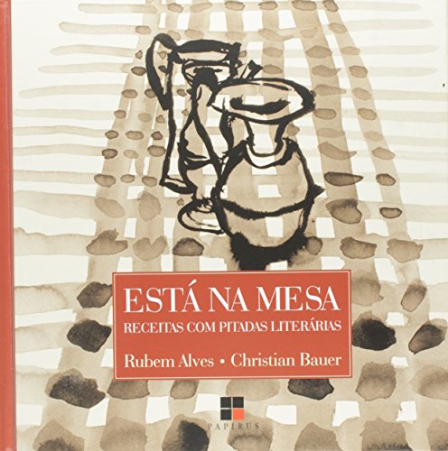 Stock image for Está na Mesa. Receitas com Pitadas Literárias (Em Portuguese do Brasil) for sale by ThriftBooks-Atlanta