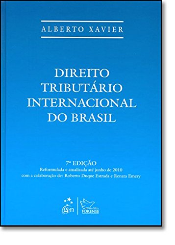 9788530931599: Direito Tributario Internacional Do Brasil (Em Portuguese do Brasil)