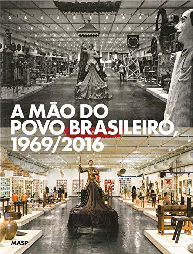 Stock image for A mo do povo brasileiro, 1969-2016 for sale by GF Books, Inc.