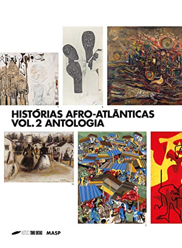 Stock image for Historias Afro-Atlanticas. Antologia - Volume 2 (Em Portugues do Brasil) for sale by dsmbooks
