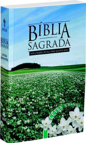 Large Print Portuguese Bible Nova TraduÃ§Ã£o na Linguagem de Hoje (9788531108983) by Bible Society Of Brazil