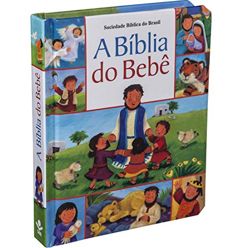 Stock image for A Bblia do Bebê (La Biblia del Beb ) / The Babys Bible (Portuguese Edition) for sale by ThriftBooks-Dallas