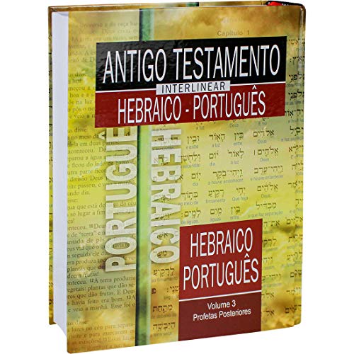 antigo testamento interlinear hebraico portugus volume 3 de sociedade biblica do brasil se - Sociedade Bíblica do Brasil