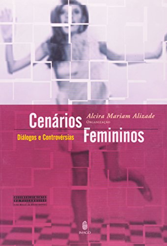 Stock image for Cenrios Femininos: Dilogos e Controvrsias for sale by Luckymatrix