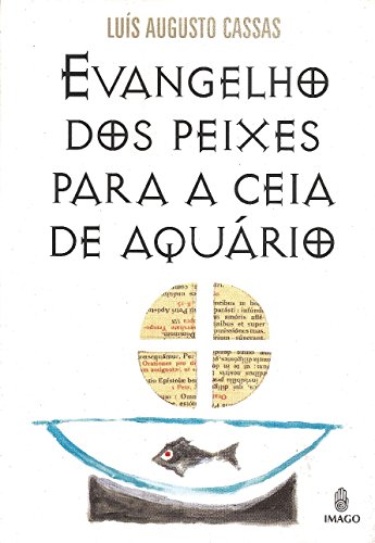 Stock image for Evangelho do peixes para a ceia de aqurio. for sale by Ventara SA