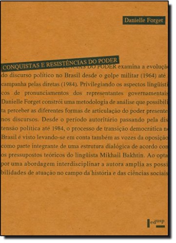 Beispielbild fr livro conquistas e resistncias do poder forget danielle 1994 zum Verkauf von LibreriaElcosteo