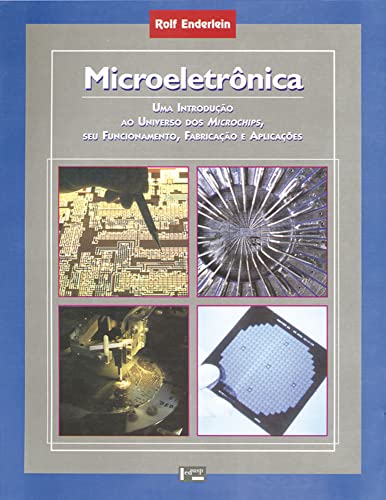 Imagen de archivo de _ microeletronica uma introducao ao universo dos microchips Ed. 1994 a la venta por LibreriaElcosteo