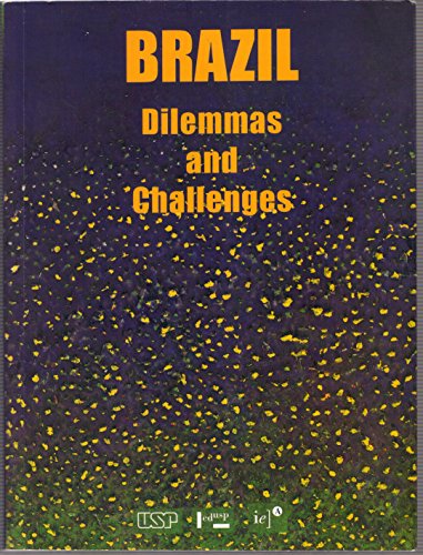 Stock image for Brazil: Dilemmas and Challenges for sale by Dave's Books