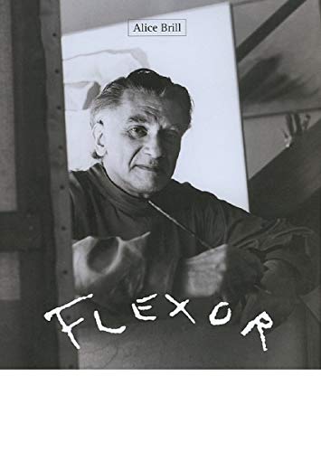Imagen de archivo de FLEXOR; Texto introdutrio de Nelson Aguilar. 2a. edio revista e ampliada a la venta por Howard Karno Books, Inc.