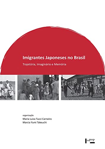 9788531411144: Imigrantes japoneses no Brasil : trajetria, imaginrio e memria.
