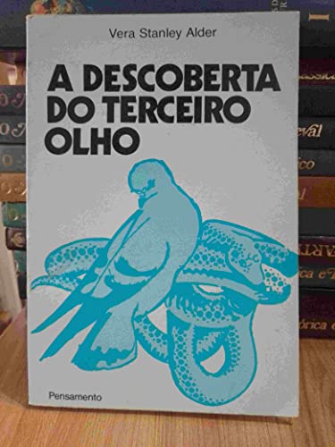 Stock image for Descoberta do Terceiro Olho, A for sale by GF Books, Inc.
