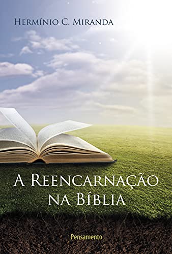 Imagen de archivo de livro a reencarnaco na biblia miranda herminio c de 2008 a la venta por LibreriaElcosteo