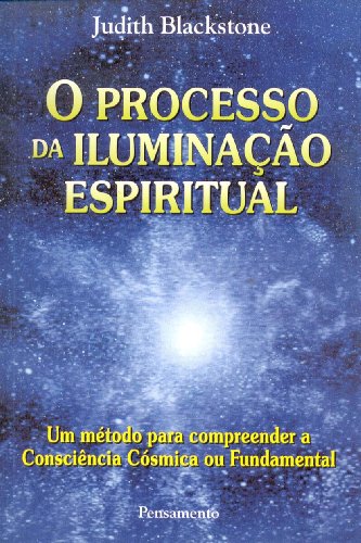 Stock image for _ livro o processo da iluminaco espiritual judith blackstone 1997 for sale by LibreriaElcosteo
