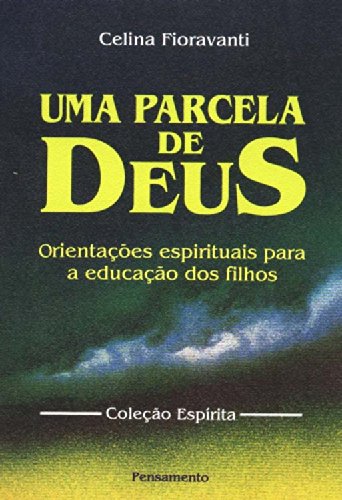 Beispielbild fr Uma Parcela De Deus (Em Portuguese do Brasil) zum Verkauf von medimops