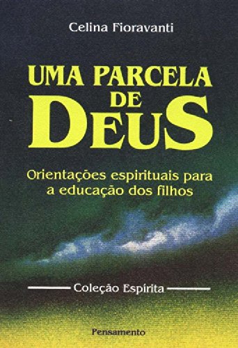 Stock image for Uma Parcela De Deus (Em Portuguese do Brasil) for sale by medimops