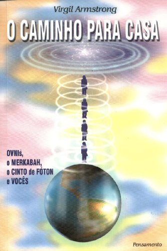 Imagen de archivo de o caminho para casa virgil armstrong Ed. 1997 a la venta por LibreriaElcosteo