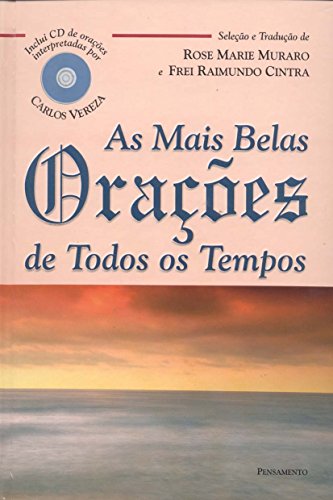 Imagen de archivo de As Mais Belas Oracoes De Todos Os Tempos (Em Portuguese do Brasil) a la venta por Karl Theis