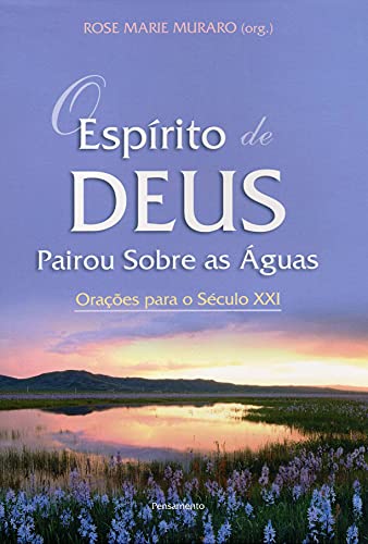 9788531513732: O Espirito de Deus Pairou Sobre as Aguas (Em Portuguese do Brasil)