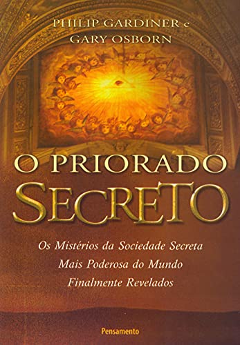 Stock image for _ livro o priorado secreto philip gardiner seminovo for sale by LibreriaElcosteo