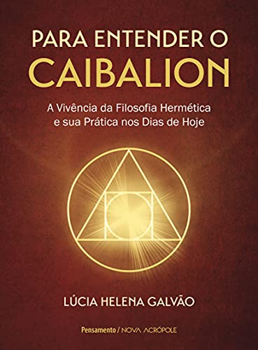 Imagen de archivo de Para entender o Caibalion (Portuguese Edition) a la venta por Books Unplugged