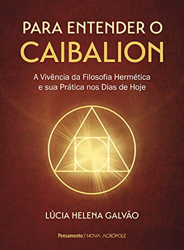 Stock image for Para entender o Caibalion (Portuguese Edition) for sale by Books Unplugged