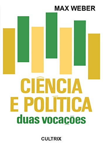 Stock image for Cincia e Poltica - Duas Vocaes for sale by Livraria Ing