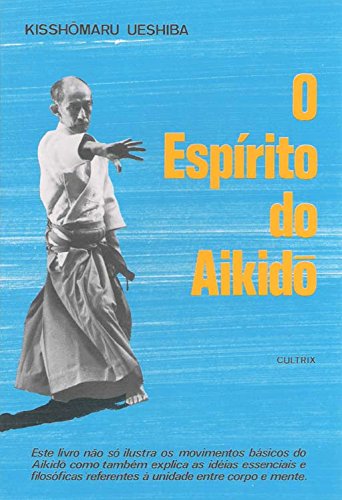 Stock image for Espi­rito do Aikido for sale by austin books and more