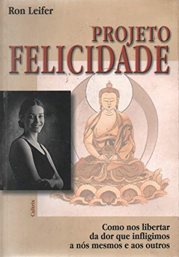 Imagen de archivo de Projeto Felicidade (Em Portuguese do Brasil) a la venta por Berkshire Free Library