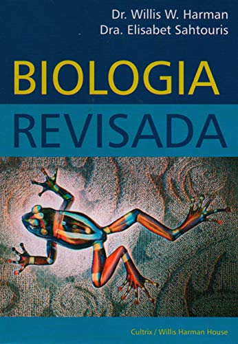 Imagen de archivo de livro biologia revisada willis w harman e elisabeth sahtouris 0000 a la venta por LibreriaElcosteo