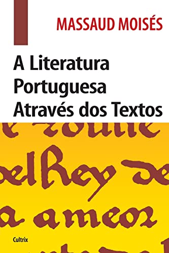 9788531611544: Literatura Portuguesa Atravs dos Textos _Edio Revista