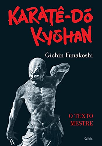 Imagen de archivo de Karatê Do Kyohan (Portuguese Edition) a la venta por HPB-Red