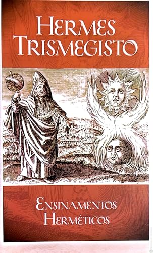 Imagen de archivo de ensinamentos hermeticos de hermes trimegisto pela bibliot Ed. 1990 a la venta por LibreriaElcosteo